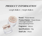 Little Angel Flower Knows Face Primer Oil control Long-Lasting Moisturizing Vegan Makeup Base Foundation Primer 50g/1.7fl.oz